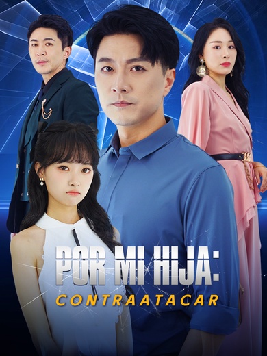 Por Mi Hija: Contraatacar