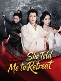 After Storming the Imperial City, She Told Me to Retreat