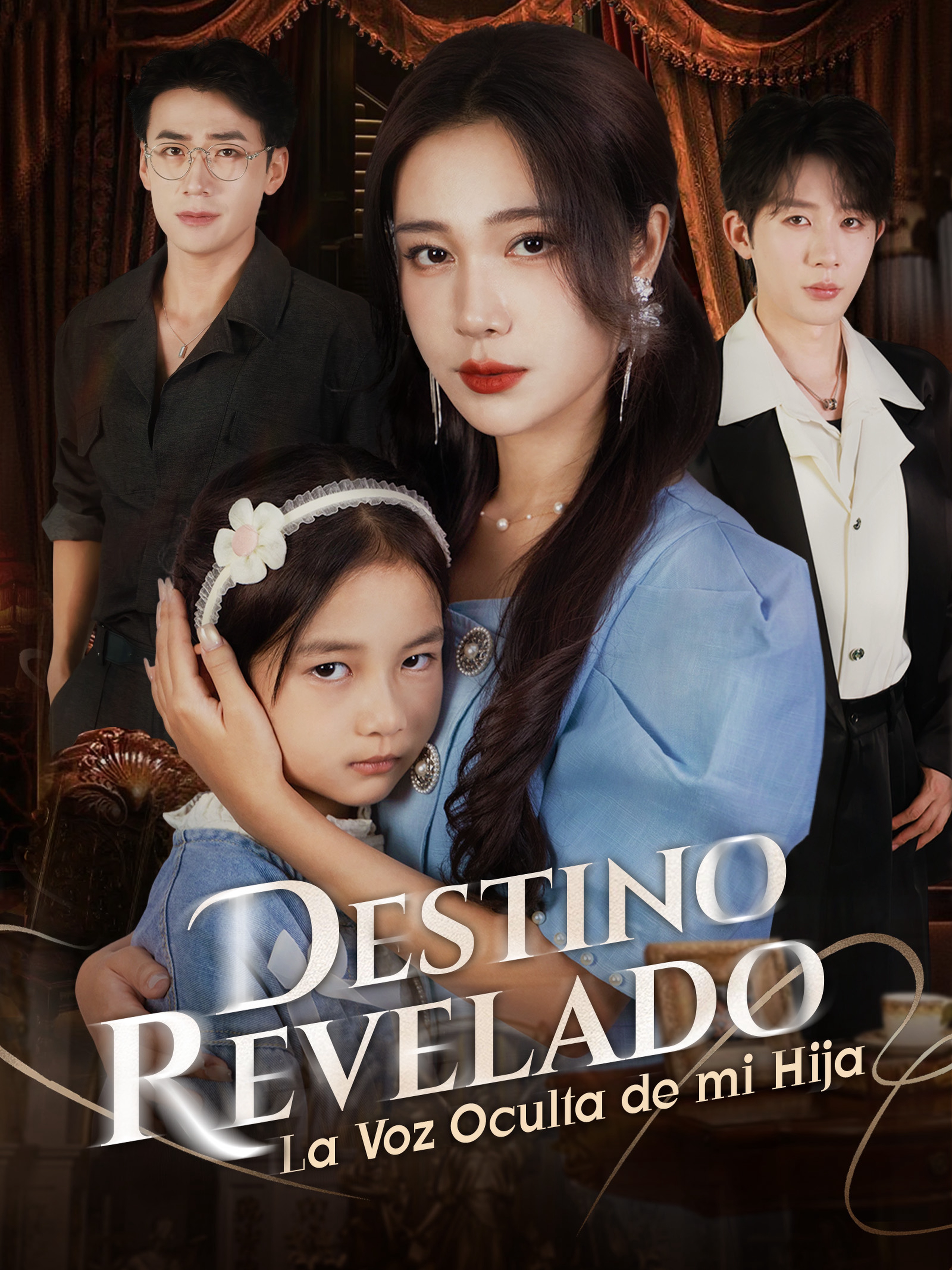 Destino Revelado: La Voz Oculta de mi Hija (Doblado)