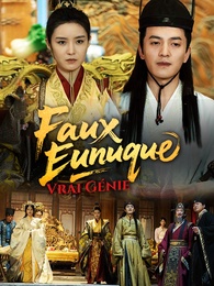 Faux Eunuque, Vrai Génie