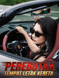 Perebutan Tempat Letak Kereta - Episode 52