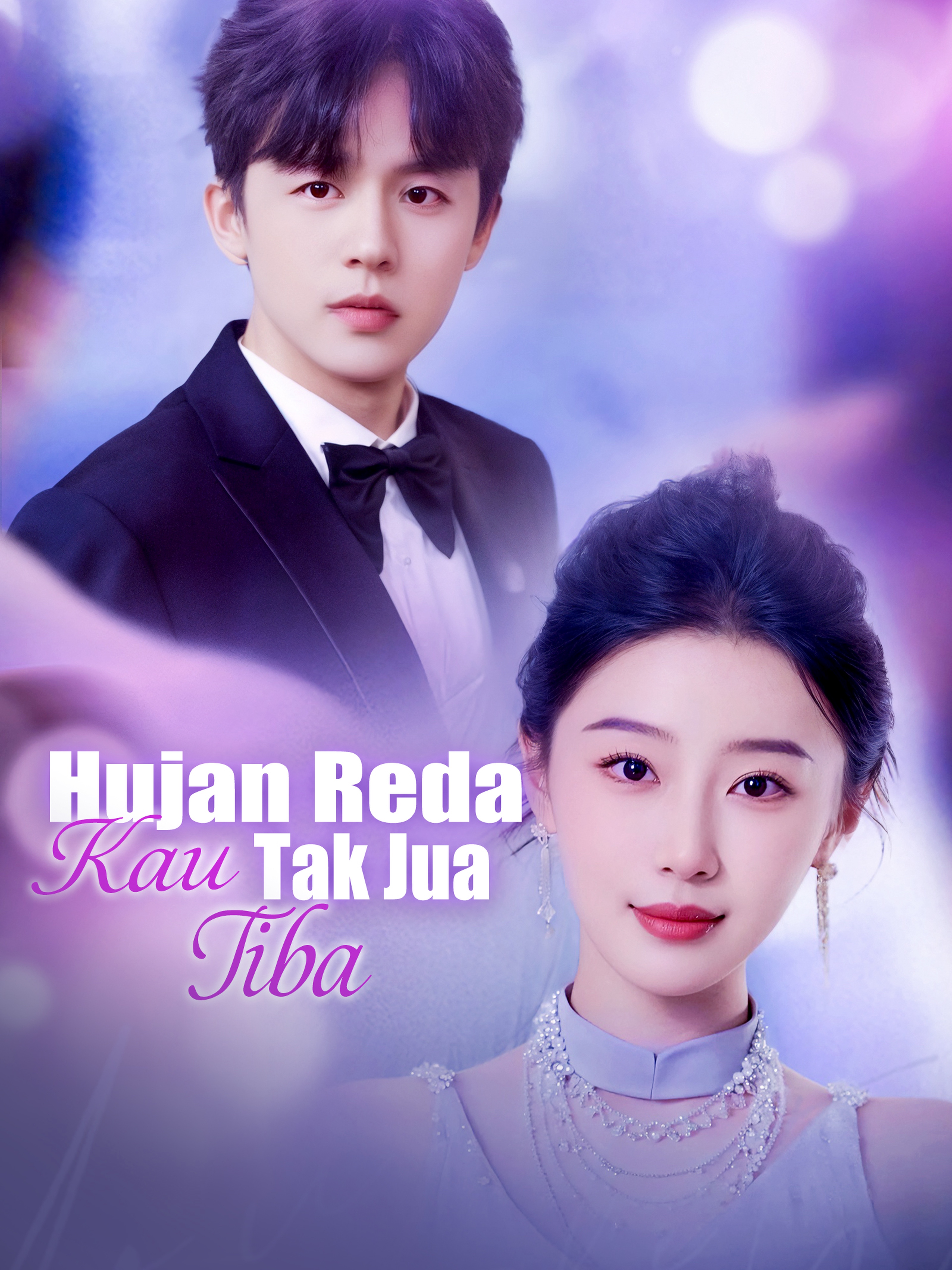 Hujan Reda, Kau Tak Jua Tiba