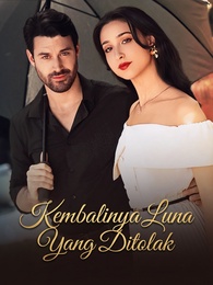 Kembalinya Luna Yang Ditolak