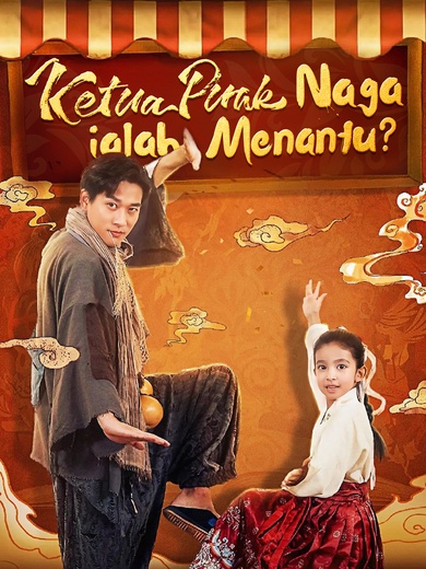 Ketua Puak Naga ialah Menantu?