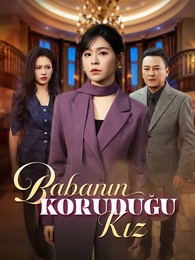 Babanın Koruduğu Kız