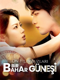 On Yıl Buz, Bir Bahar Güneşi