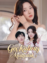 Geç Kalmış Mutluluk