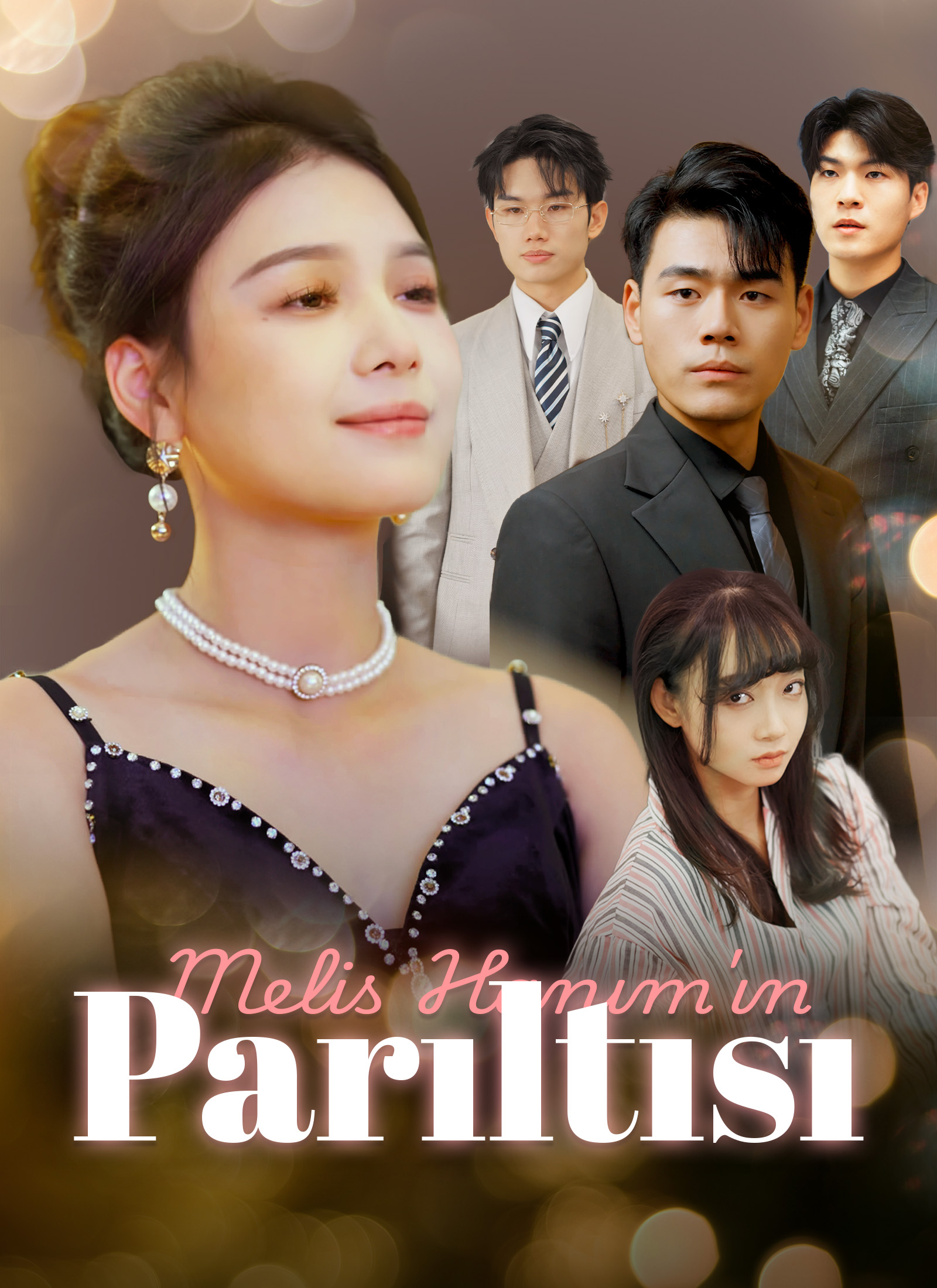 Melis Hanım'ın Parıltısı