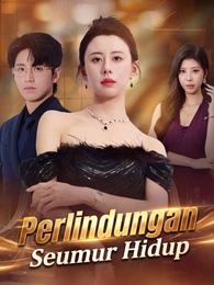 Perlindungan Seumur Hidup