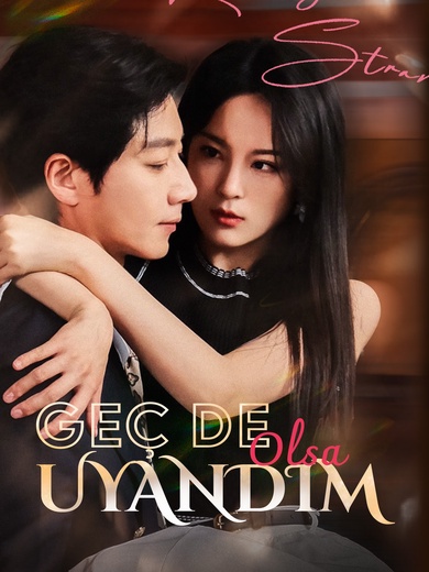 Geç de Olsa Uyandım