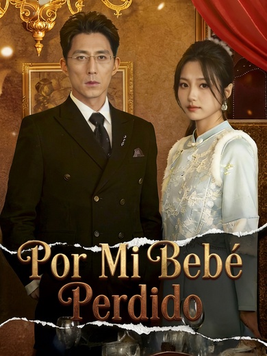 Por Mi Bebé Perdido