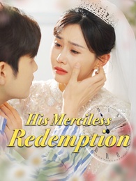 [Dubbed]His Merciless Redemption