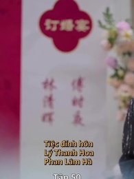 Tập 50 - [Lồng tiếng]Tro Tàn Sau Đêm Dài