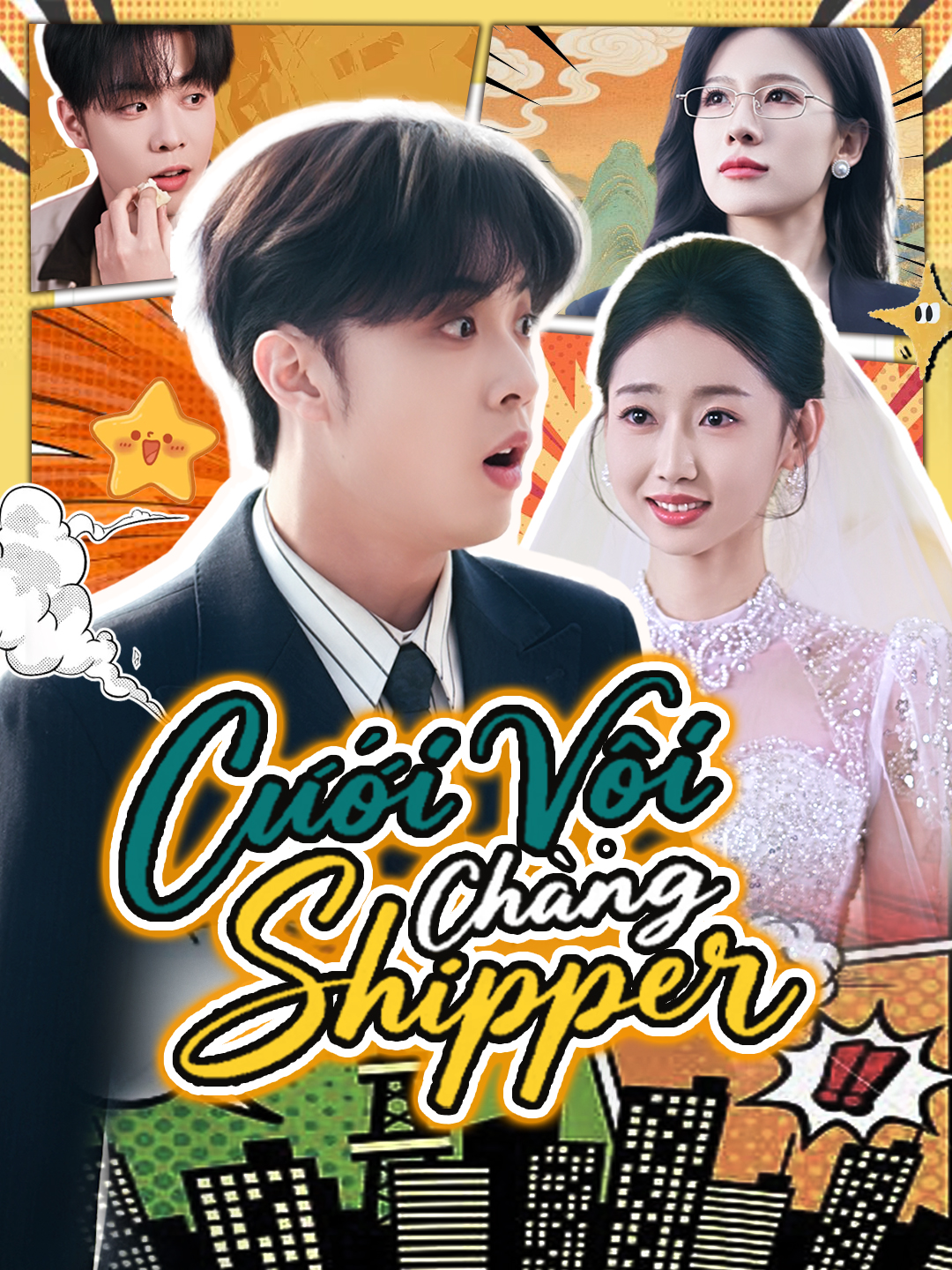 Cưới Vội Chàng Shipper