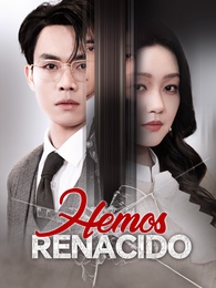 Hemos Renacido - Episode 45