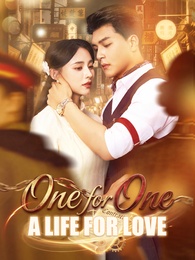 One for One: A Life for Love
