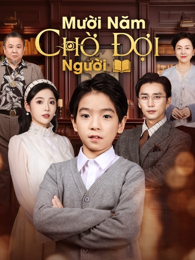 Mười Năm Chờ Đợi Người