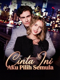 Cinta Ini Aku Pilih Semula