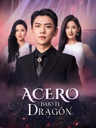 Acero Bajo el Dragón