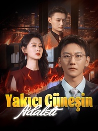 Yakıcı Güneşin Adaleti