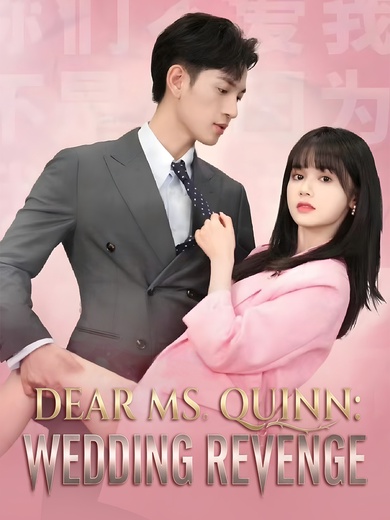 Dear Ms. Quinn: Wedding Revenge