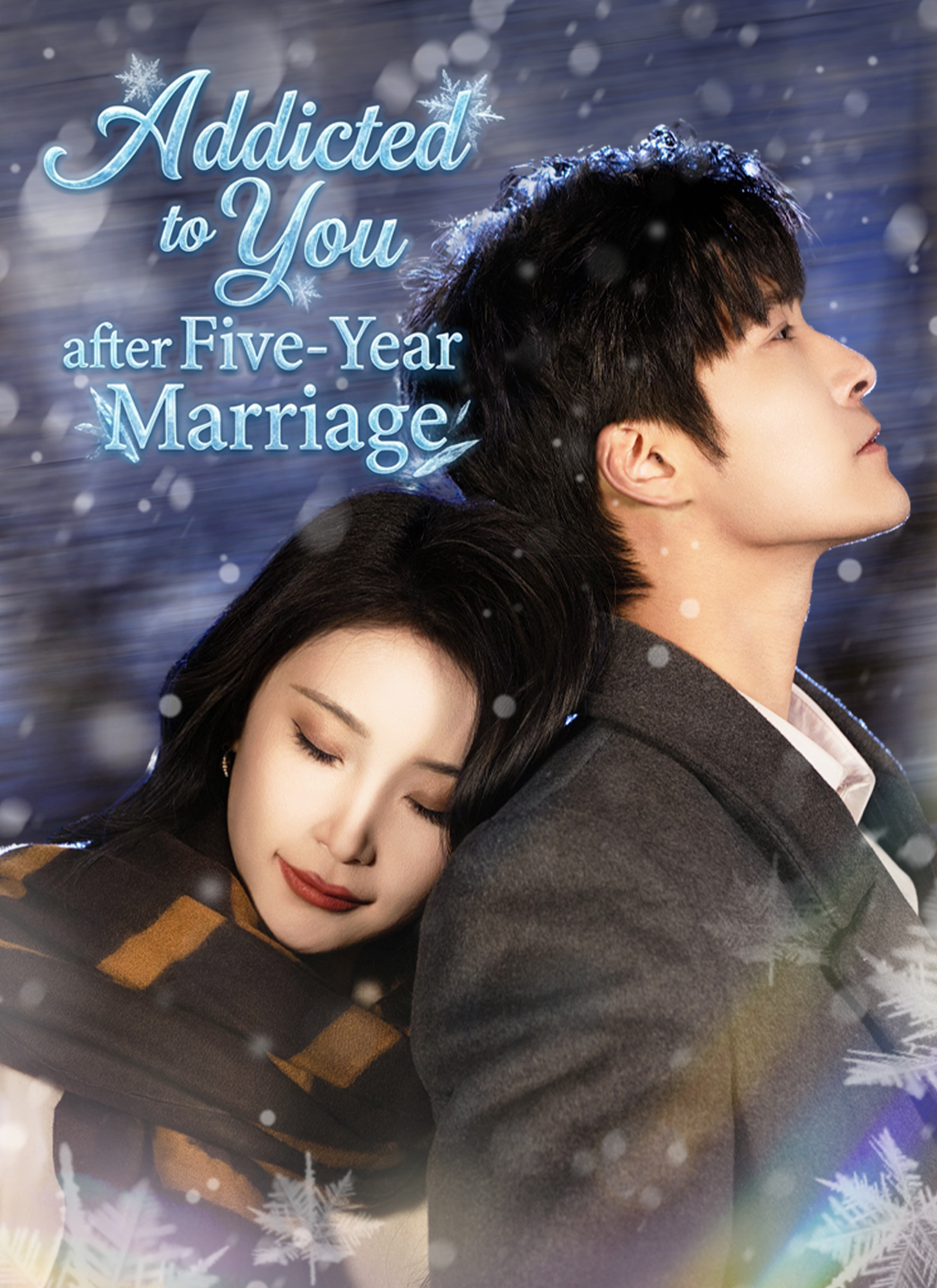 Addicted to You after Five-Year Marriage