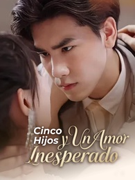 Cinco Hijos y Un Amor Inesperado