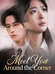 Meet You Around the Corner