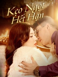 Kẹo Ngọt Hết Hạn
