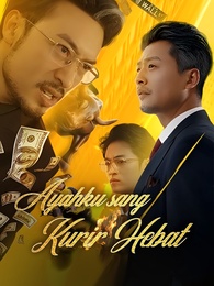 [Dubbing]Ayahku sang Kurir Hebat