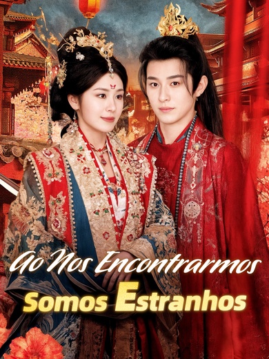 Ao Nos Encontrarmos, Somos Estranhos