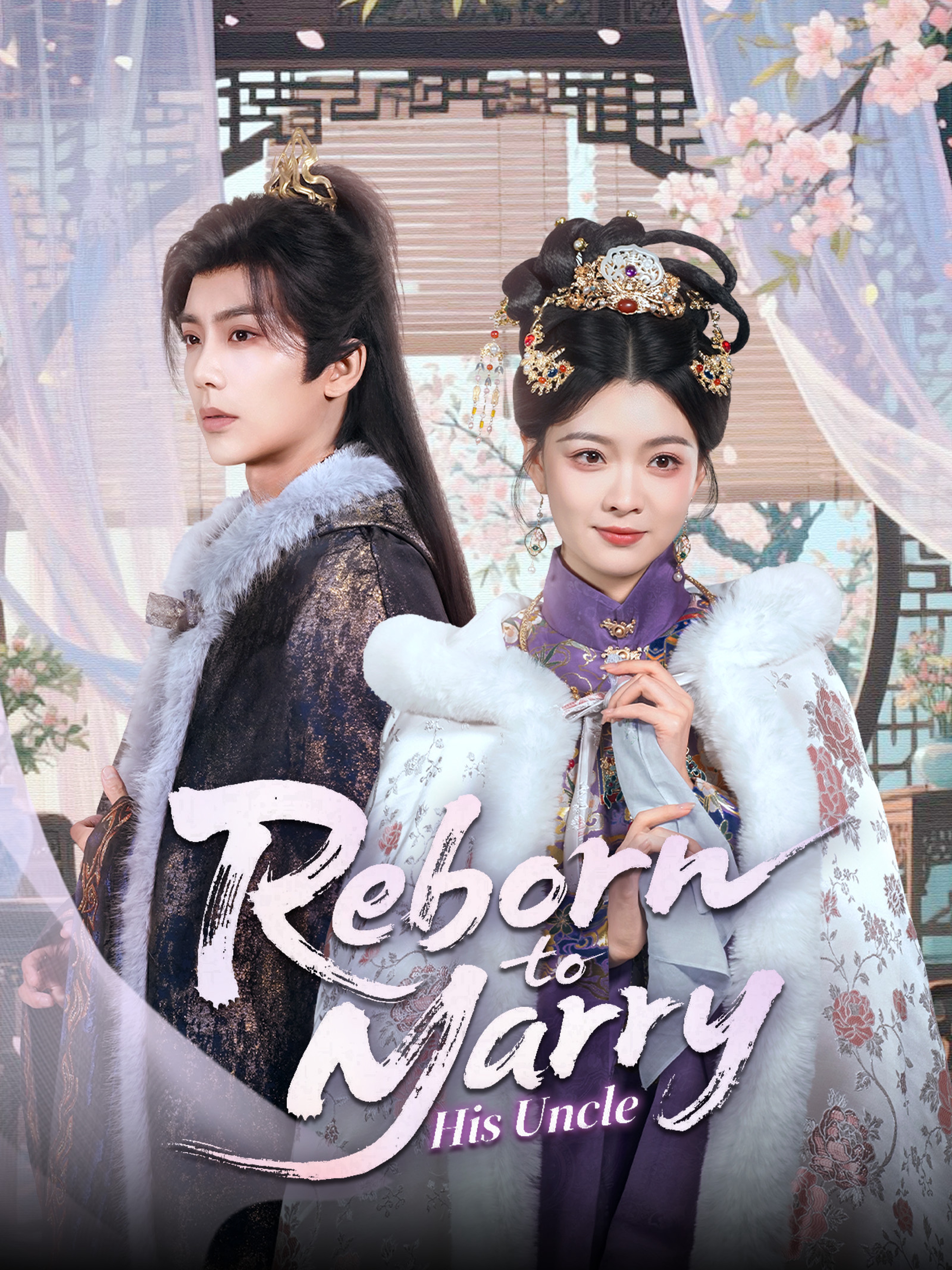 Reborn to Marry His Uncle