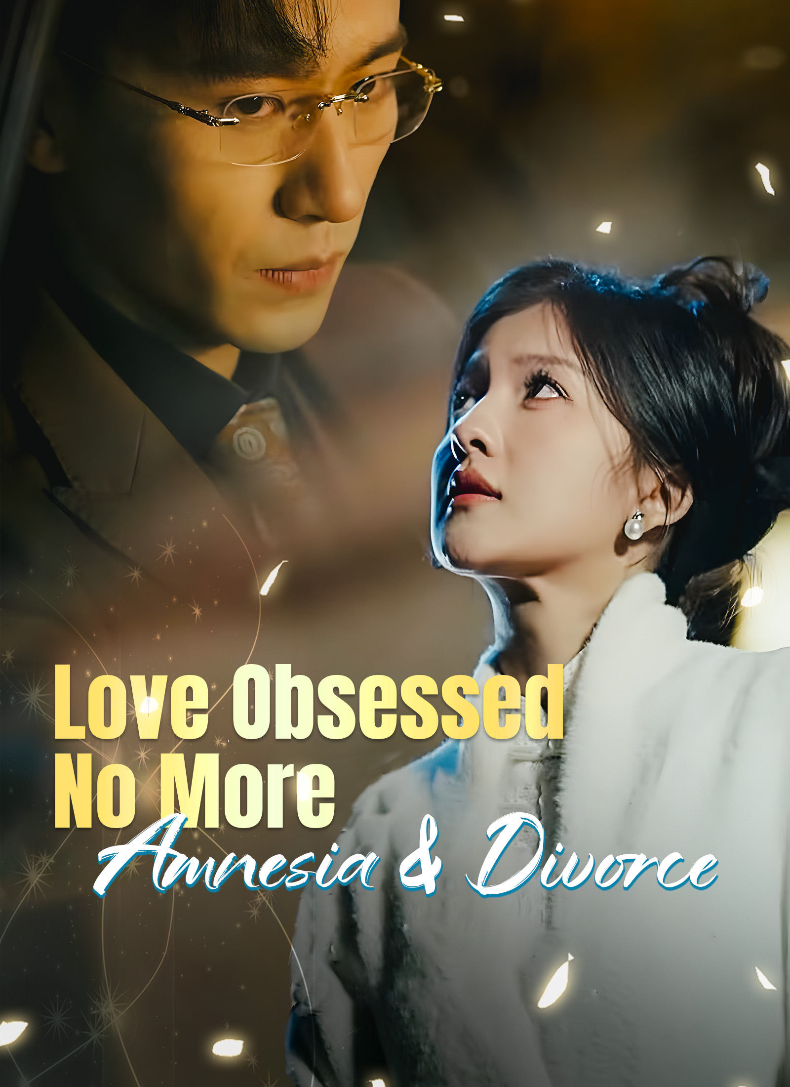 Love Obsessed No More: Amnesia & Divorce