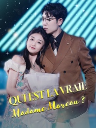  Qui est la vraie Madame Moreau ?