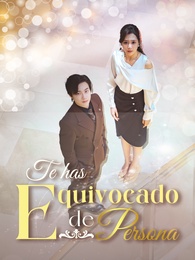 Te Has Equivocado de Persona