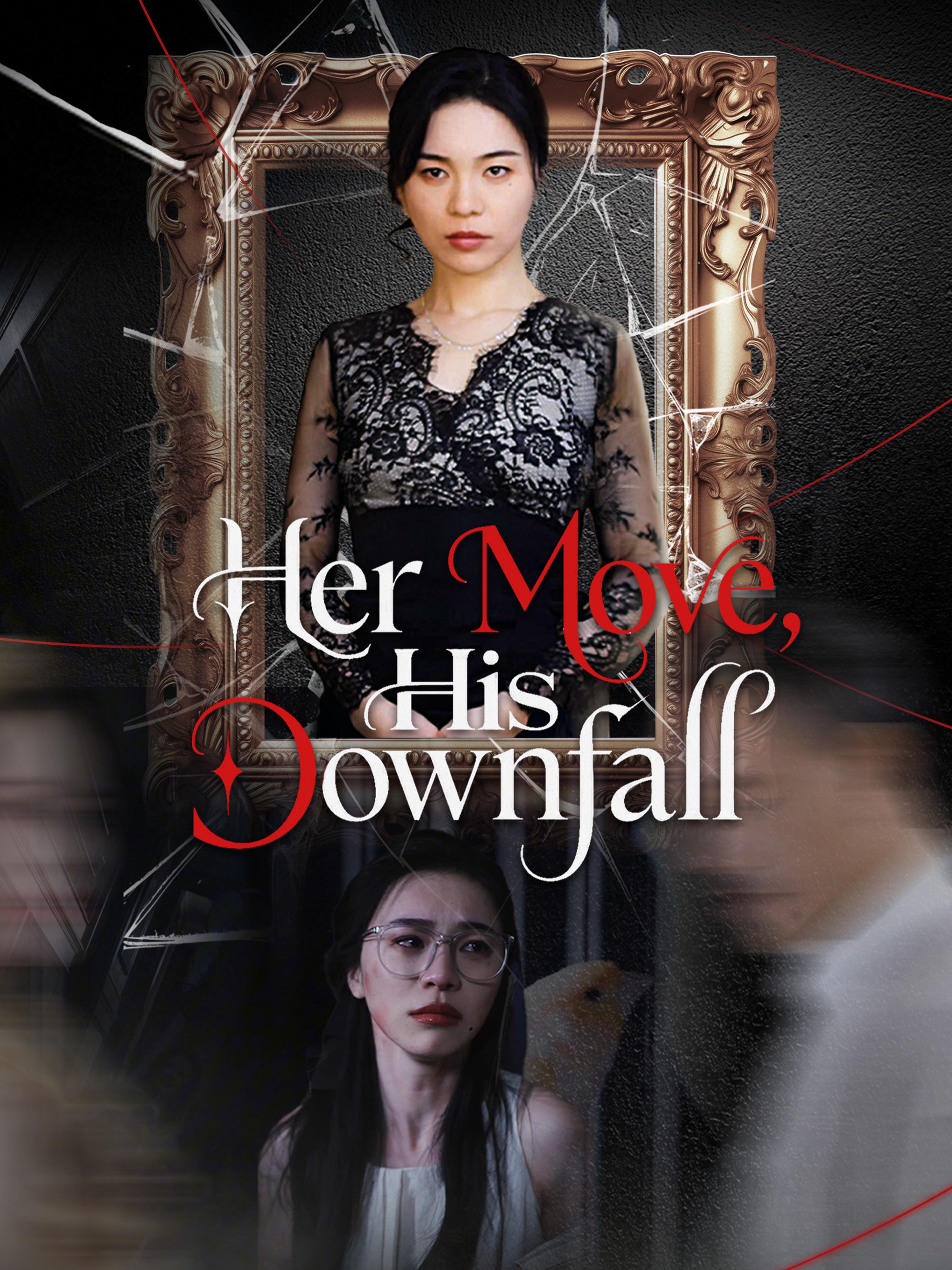 Her Move, His Downfall