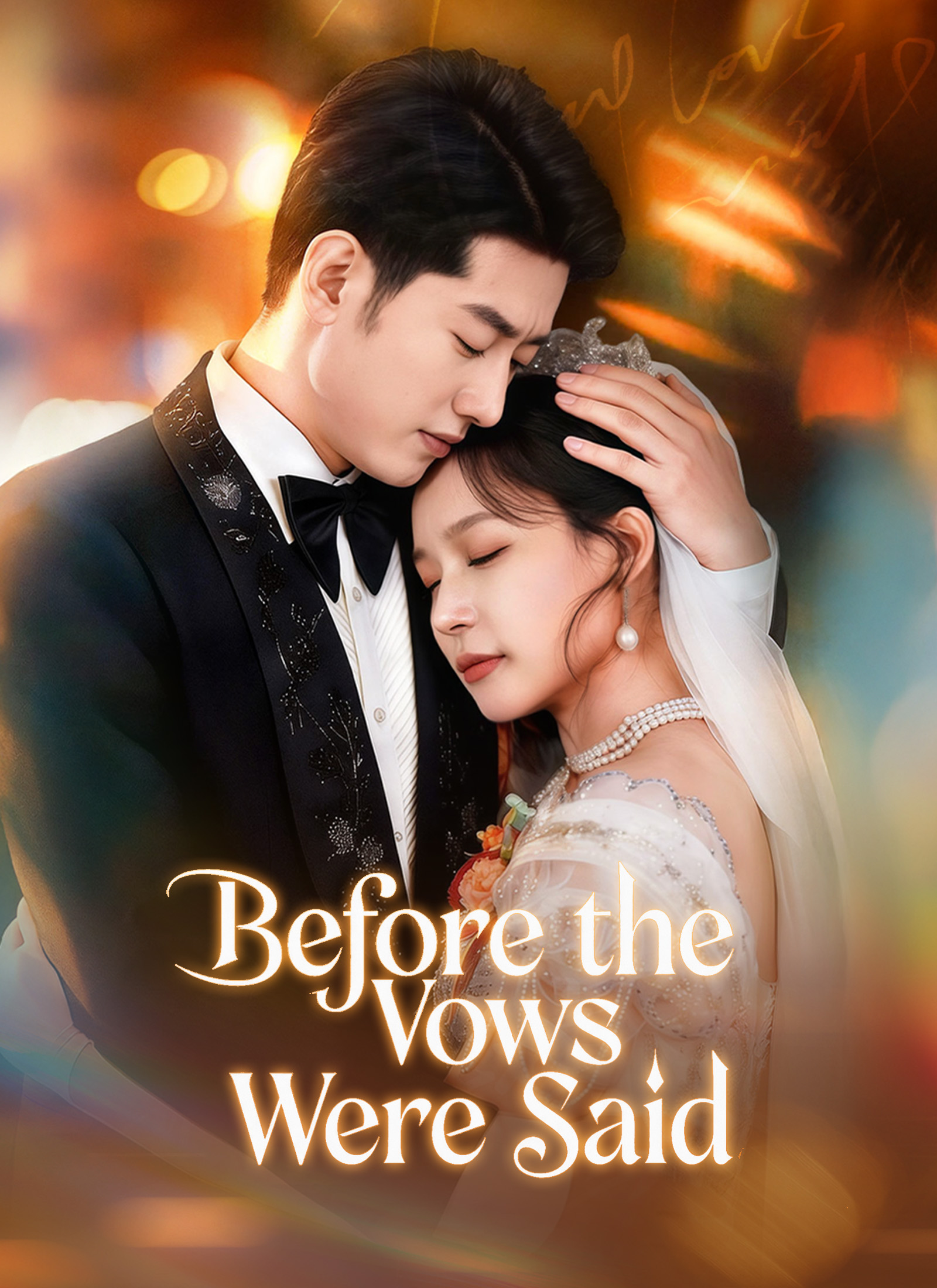 Before the Vows Were Said