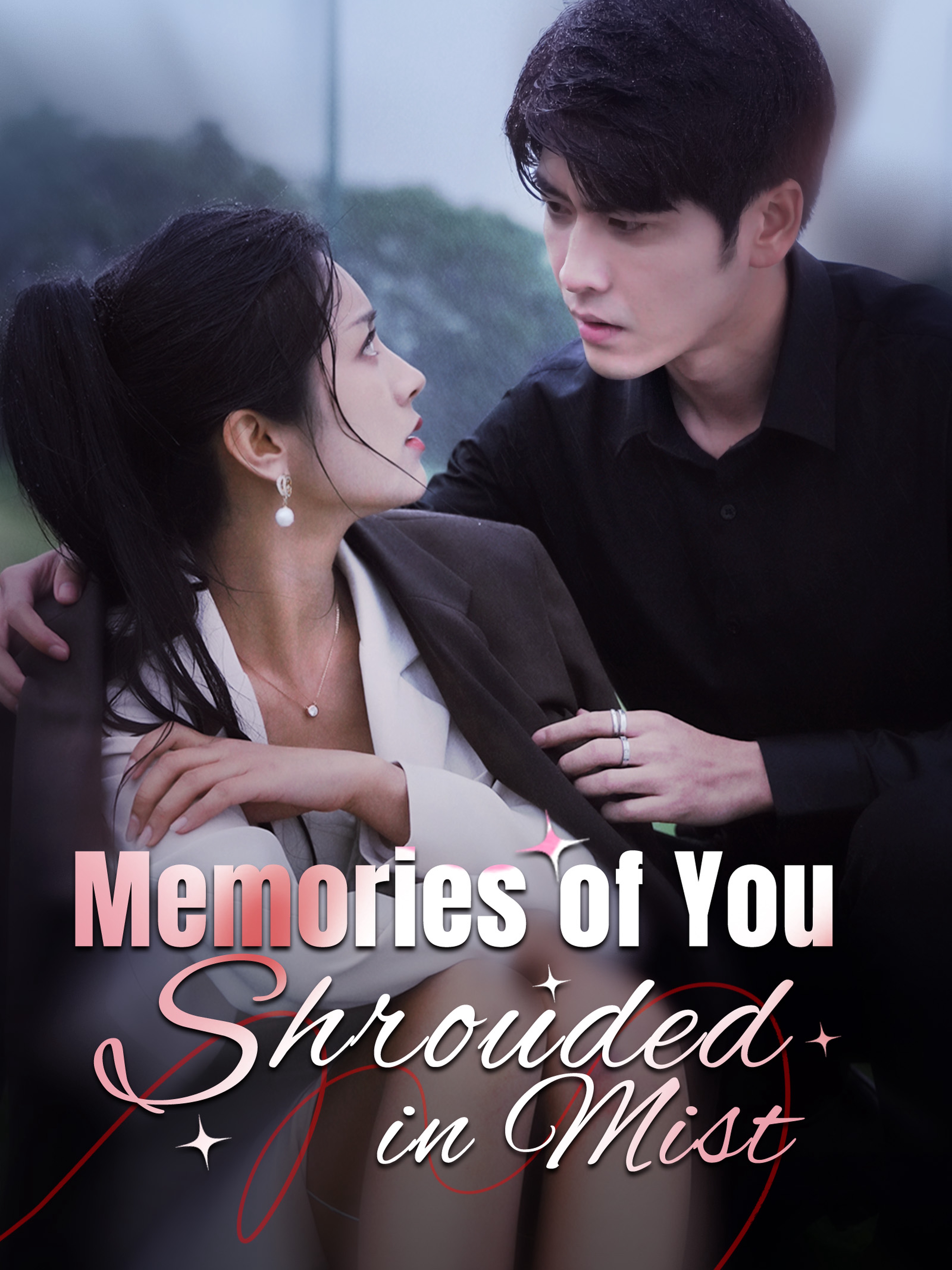 Memories of You: Shrouded in Mist