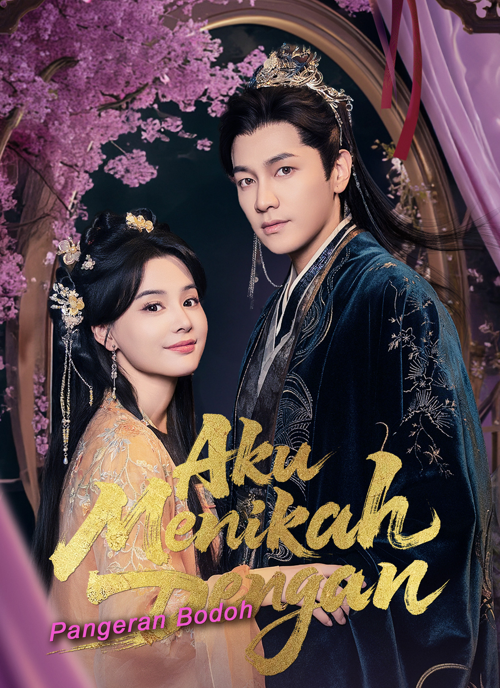 Poster Aku Menikah Dengan Pangeran Bodoh