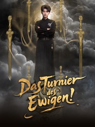 Das Turnier des Ewigen