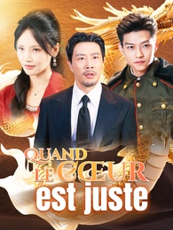 Quand le cœur est juste