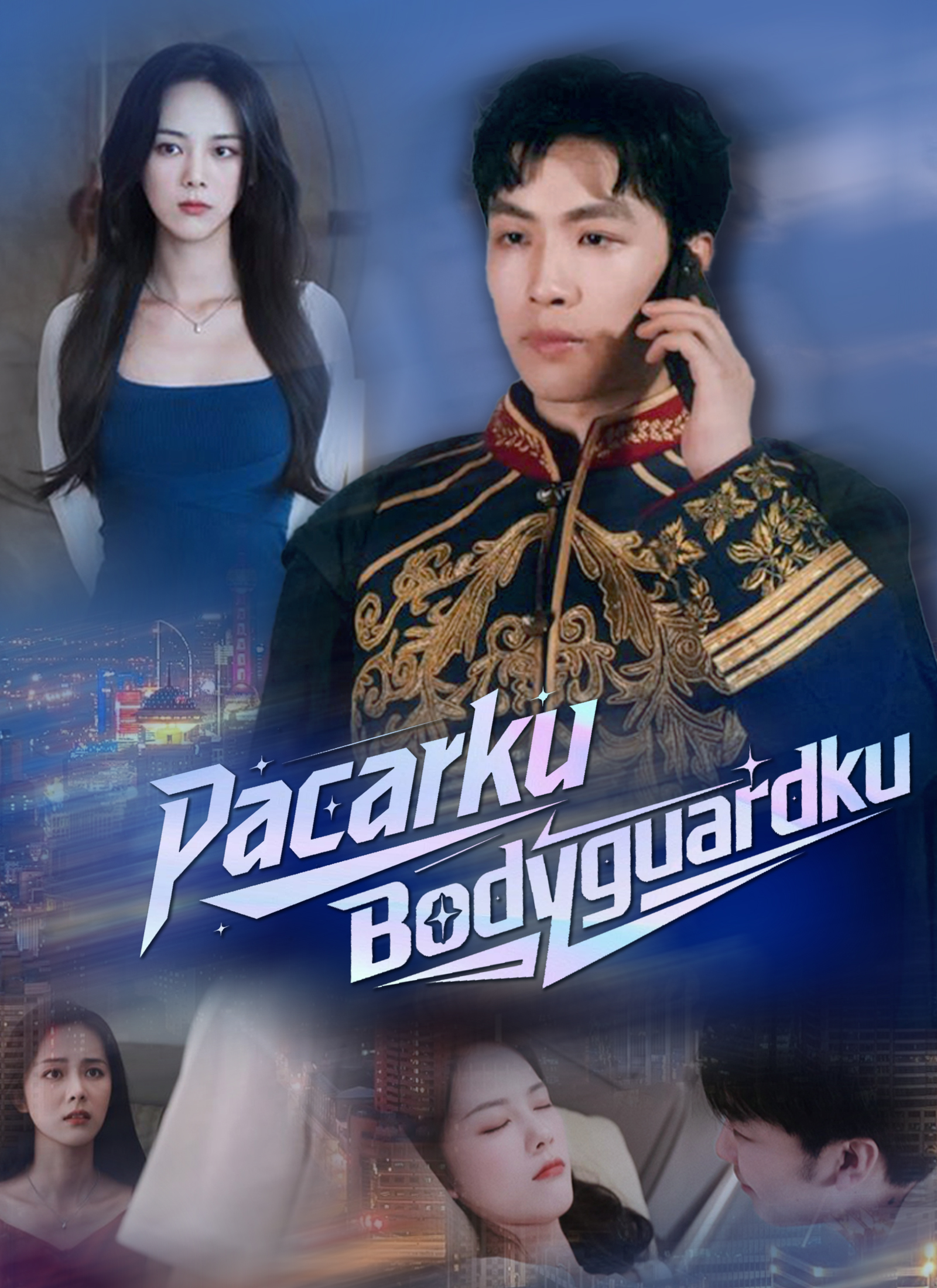 [Dubbing]Pacarku Bodyguardku