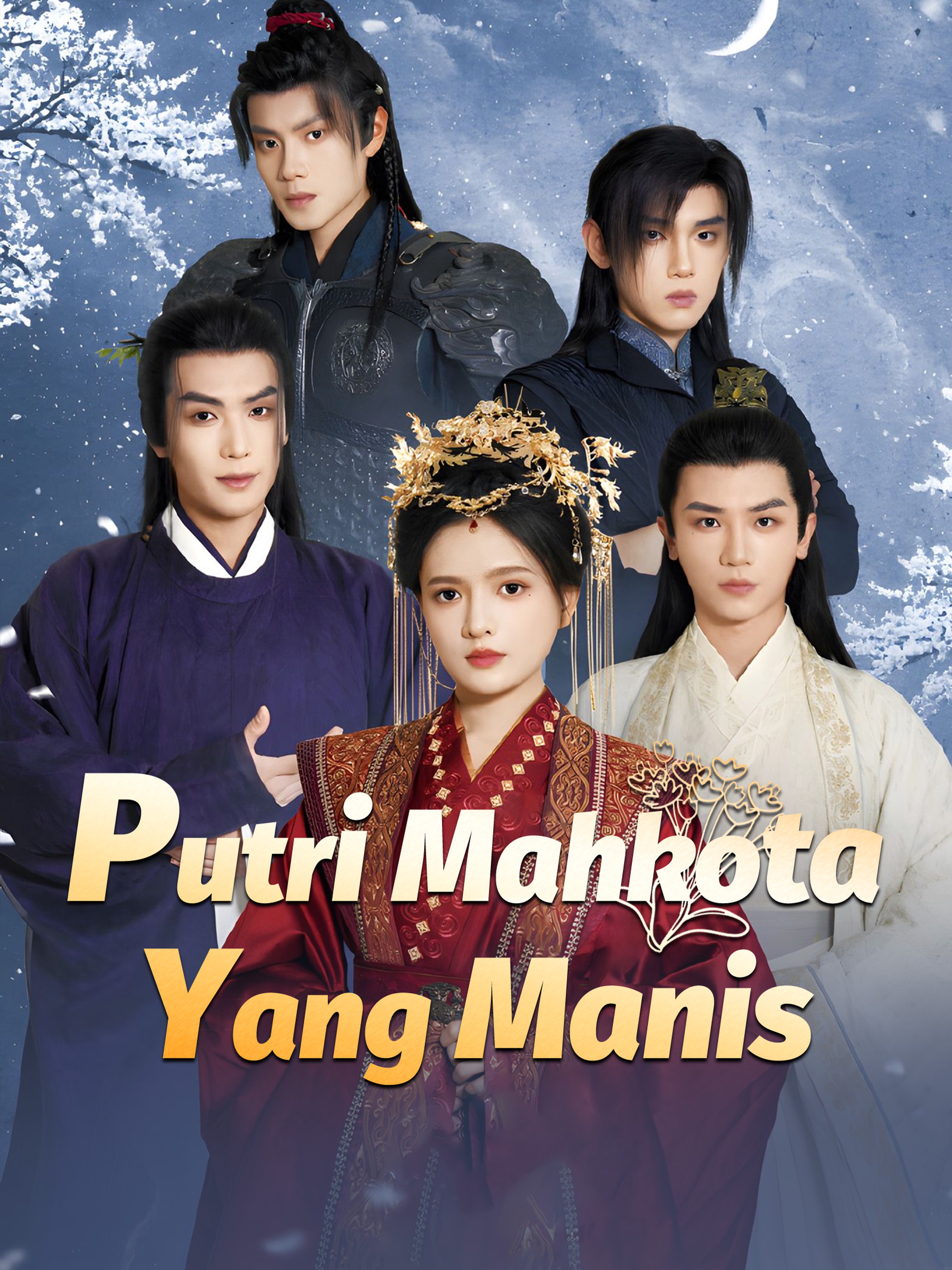 Putri Mahkota Yang Manis (Dubbing)