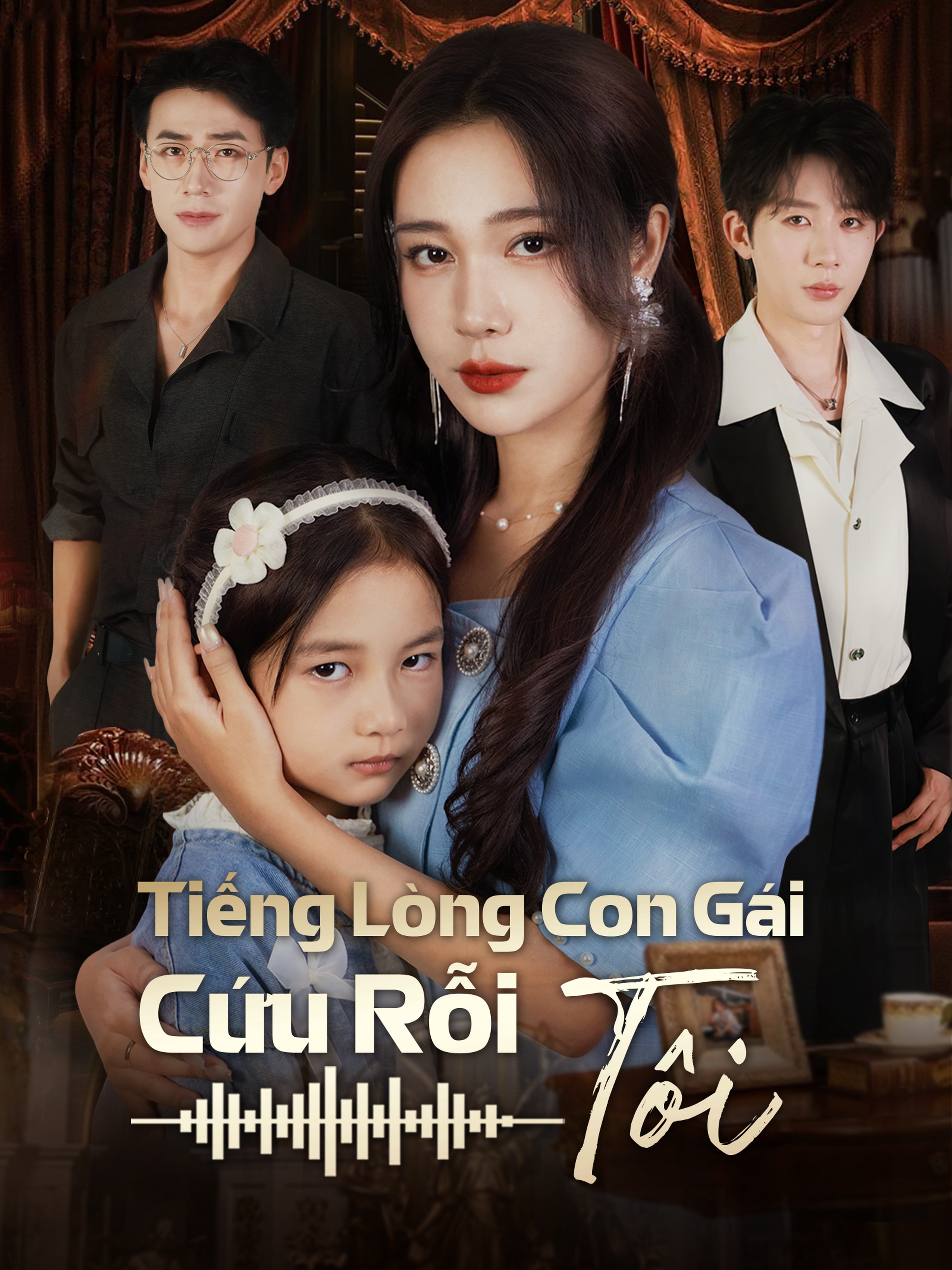 Tiếng Lòng Con Gái Cứu Rỗi Tôi (Lồng tiếng)