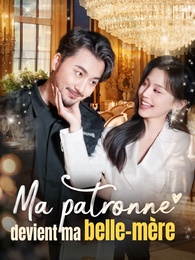 [Doublé]Ma patronne devient ma belle-mère