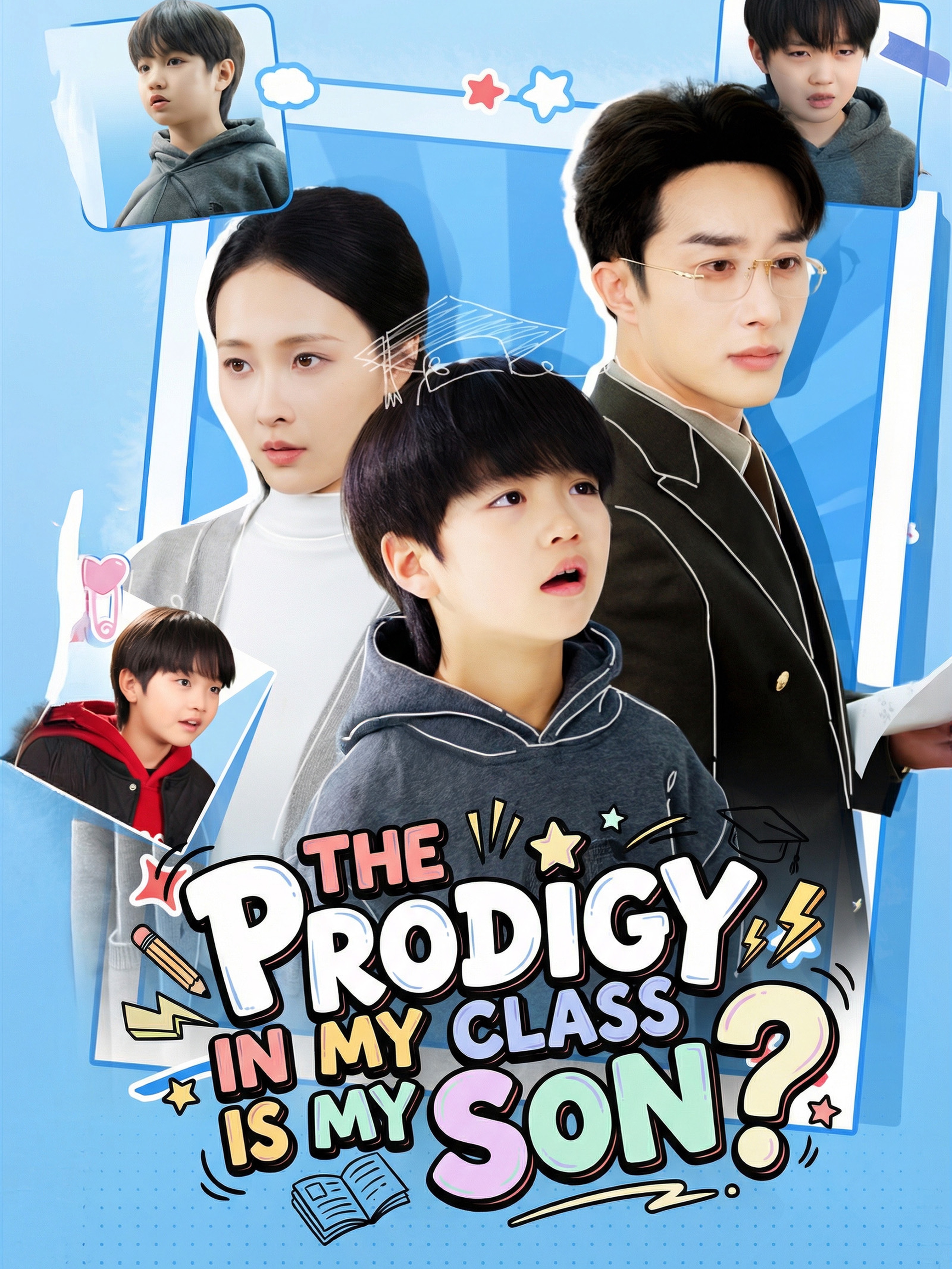 The Prodigy in My Class is My Son?