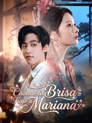 Cuando la Brisa Trajo a Mariana