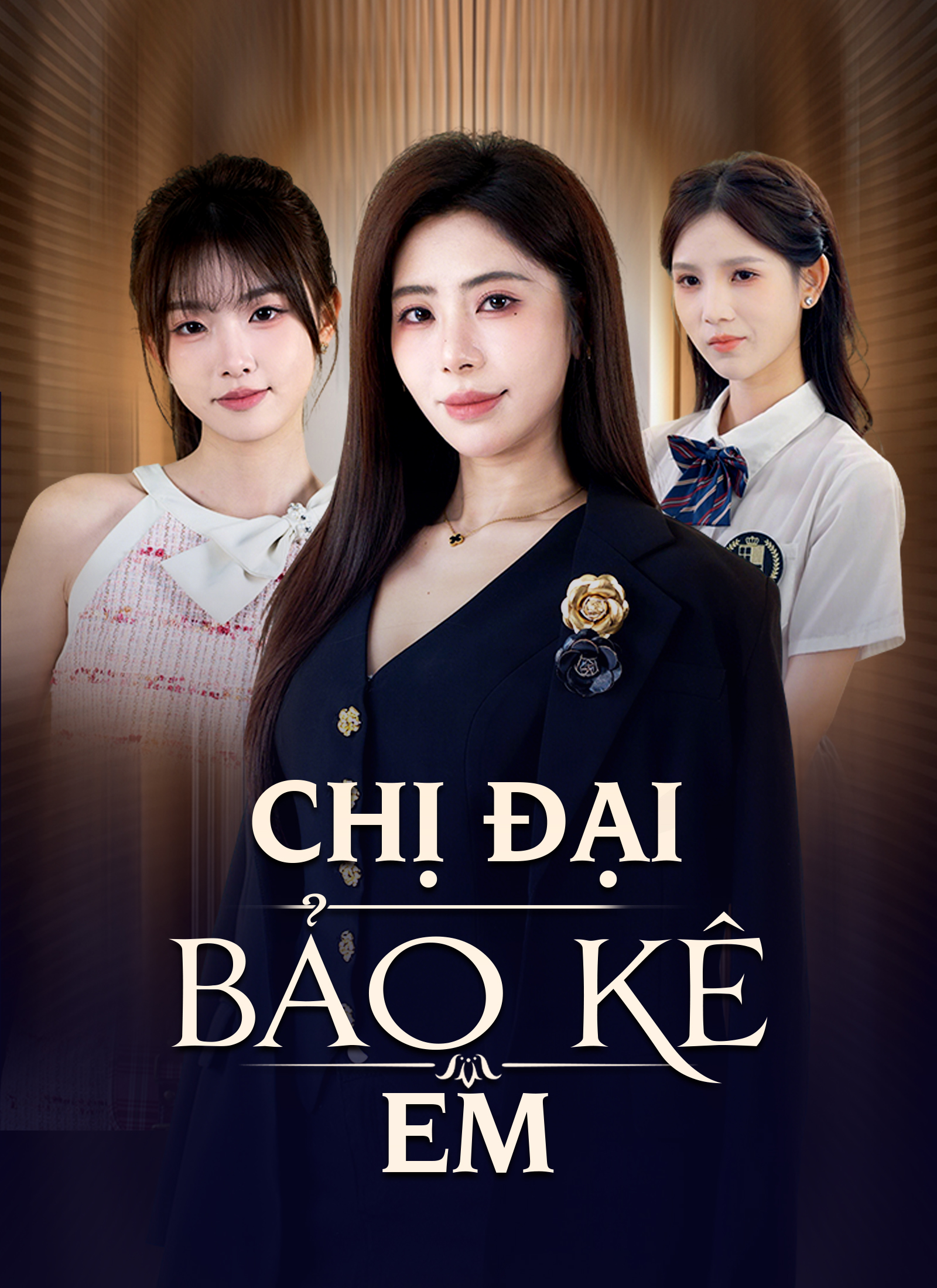 Chị Đại Bảo Kê Em