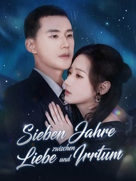 Sieben Jahre zwischen Liebe und Irrtum