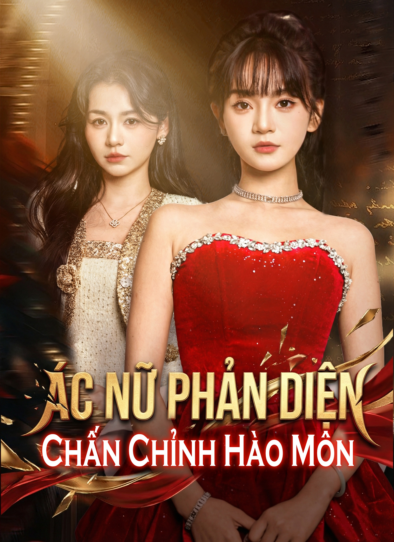 Ác Nữ Phản Diện Chấn Chỉnh Hào Môn